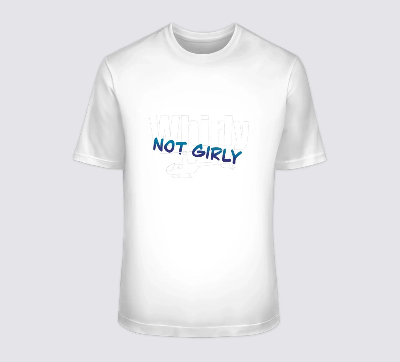 Whirly not girly (white text) t-shirt da pilotpegasus