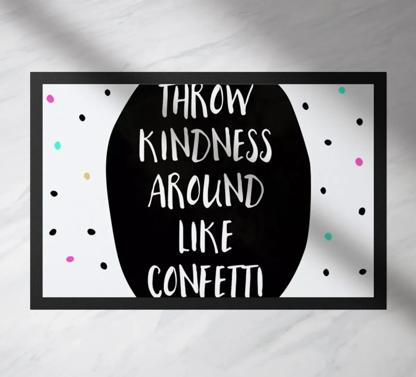 Throw Kindness doormat by Elisabeth Fredriksson