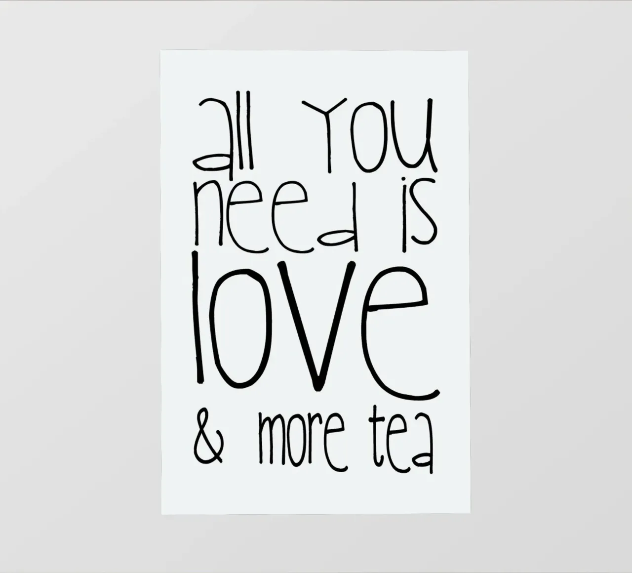 All you need is Love and Tea pellicola backlit da Monika Strigel