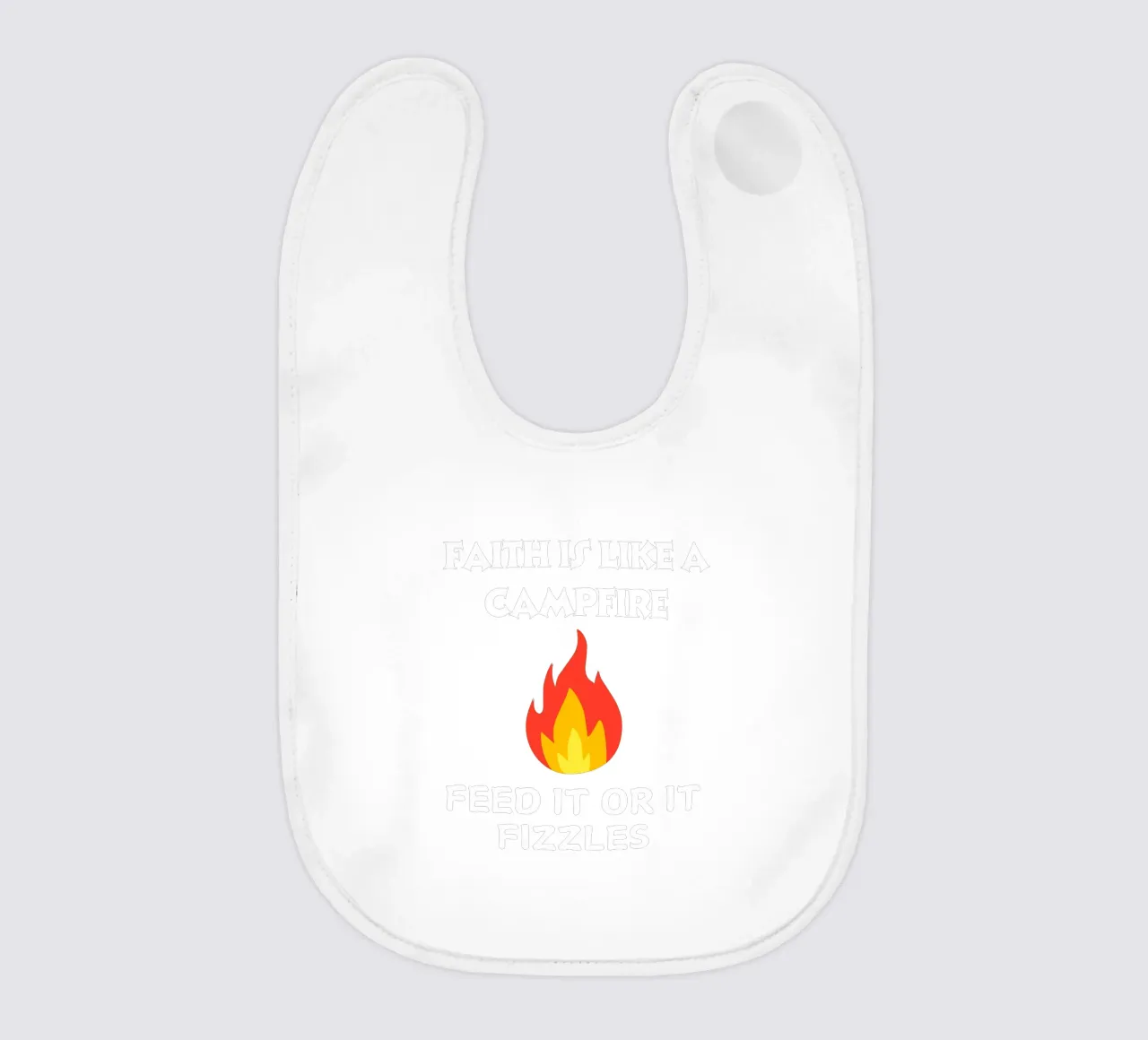 Glaube ist wie ein Lagerfeuer, füttere es oder es verpufft Glaube zeigen Babylätzchen von Lionandlamb