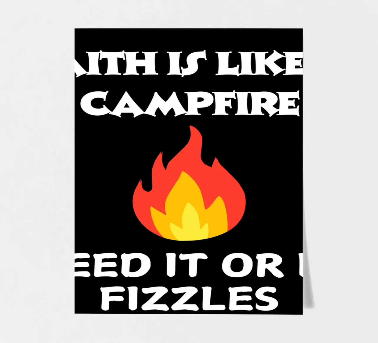Glaube ist wie ein Lagerfeuer, füttere es oder es verpufft Glaube zeigen Stickerbogen von Lionandlamb