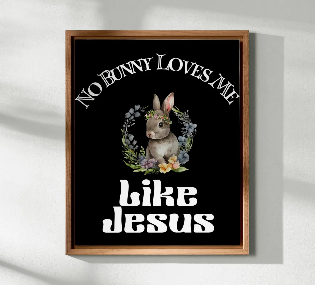 Kein Bunny liebt mich so wie Jesus, um deinen Glauben zu demonstrieren Alu-Dibond von Lionandlamb