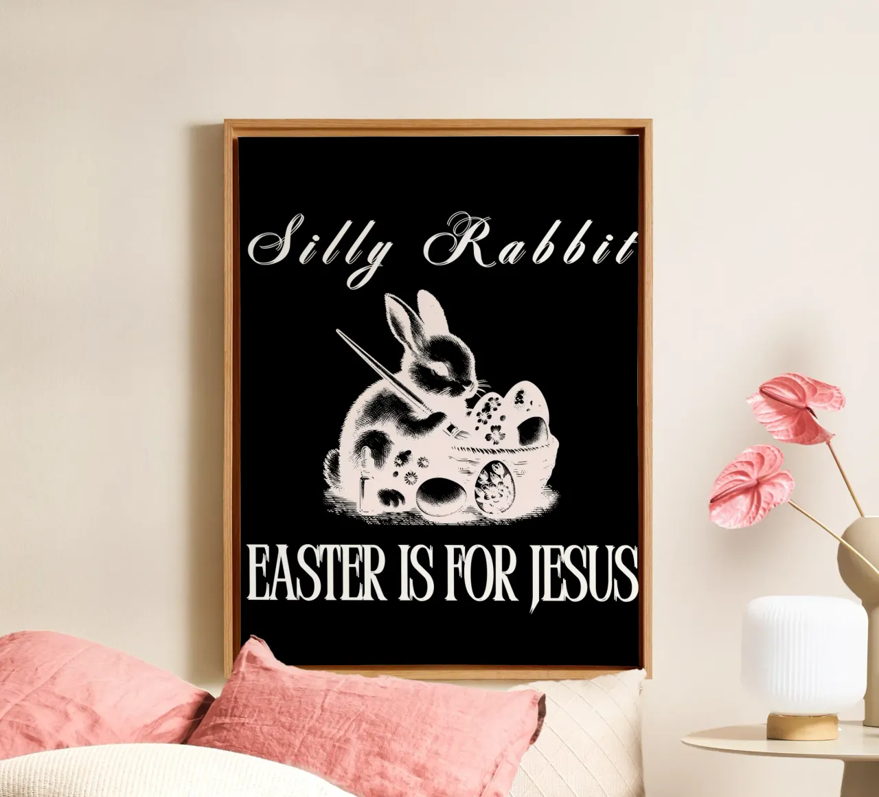 Silly Rabbit Easter is for Jesus use to show your faith gift canvas by Lionandlamb