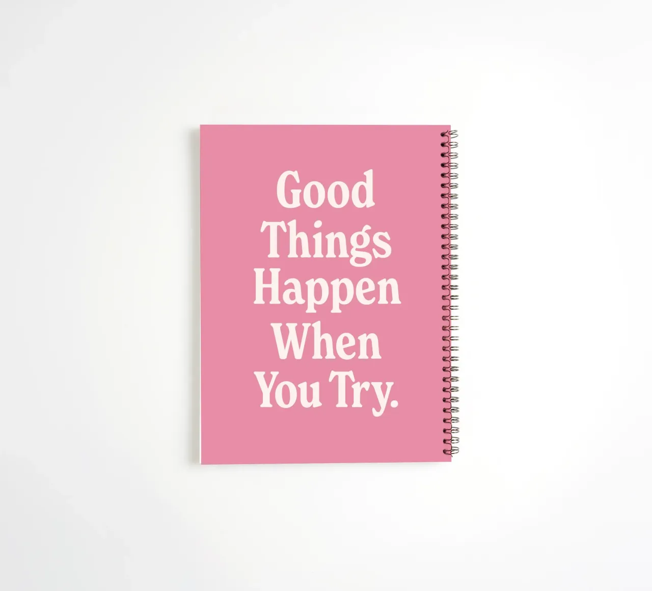 Good Things Happen When You Try Quote (Pink Tone) spiral notebook by Paigaam Studio