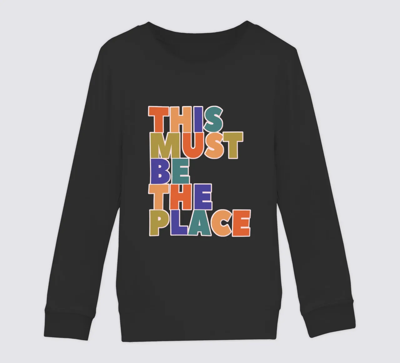 This Must Be The Place – Retro Chunky Typography Print felpa bambino da showmemars