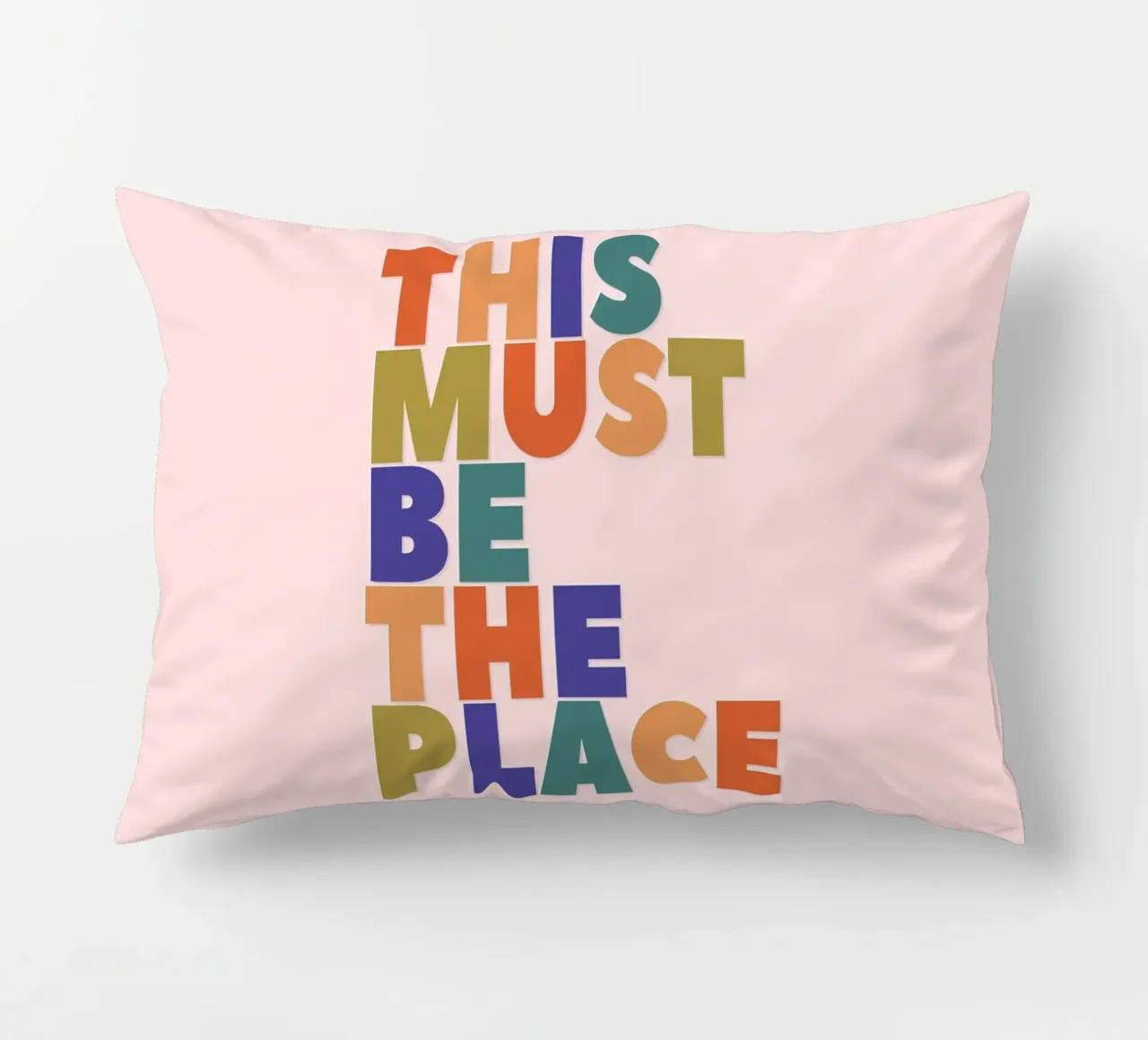 This Must Be The Place – Retro Chunky Typography Print decorative cushion by showmemars
