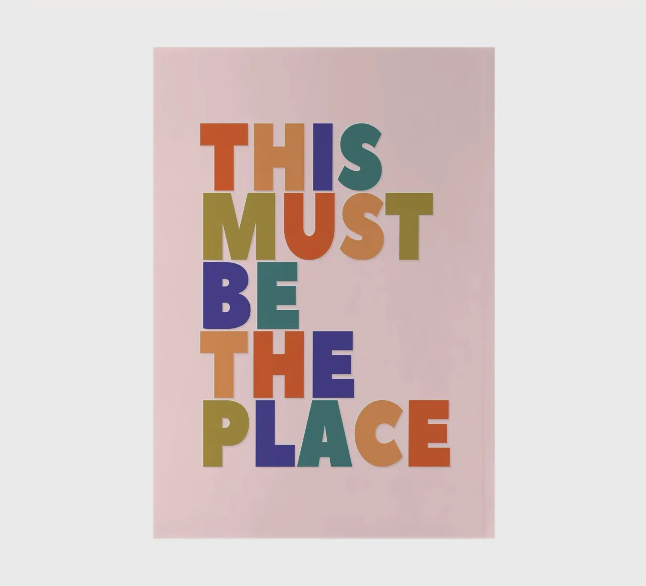 This Must Be The Place – Retro Chunky Typography Print notebook by showmemars