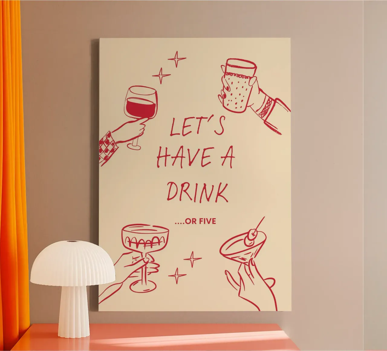 Let’s Have a Drink or Five – Fun, Bold, & Party-Ready Print tela da PrintCessStudio