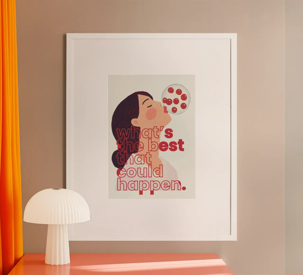 Was ist das Beste, was passieren kann? Poster mit Kunststoffrahmen von kunstbutik