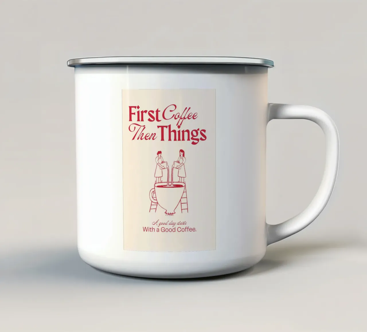 First Coffee, Then Things – Bold, Fun, and Caffeinated Print tazza in smalto da PrintCessStudio