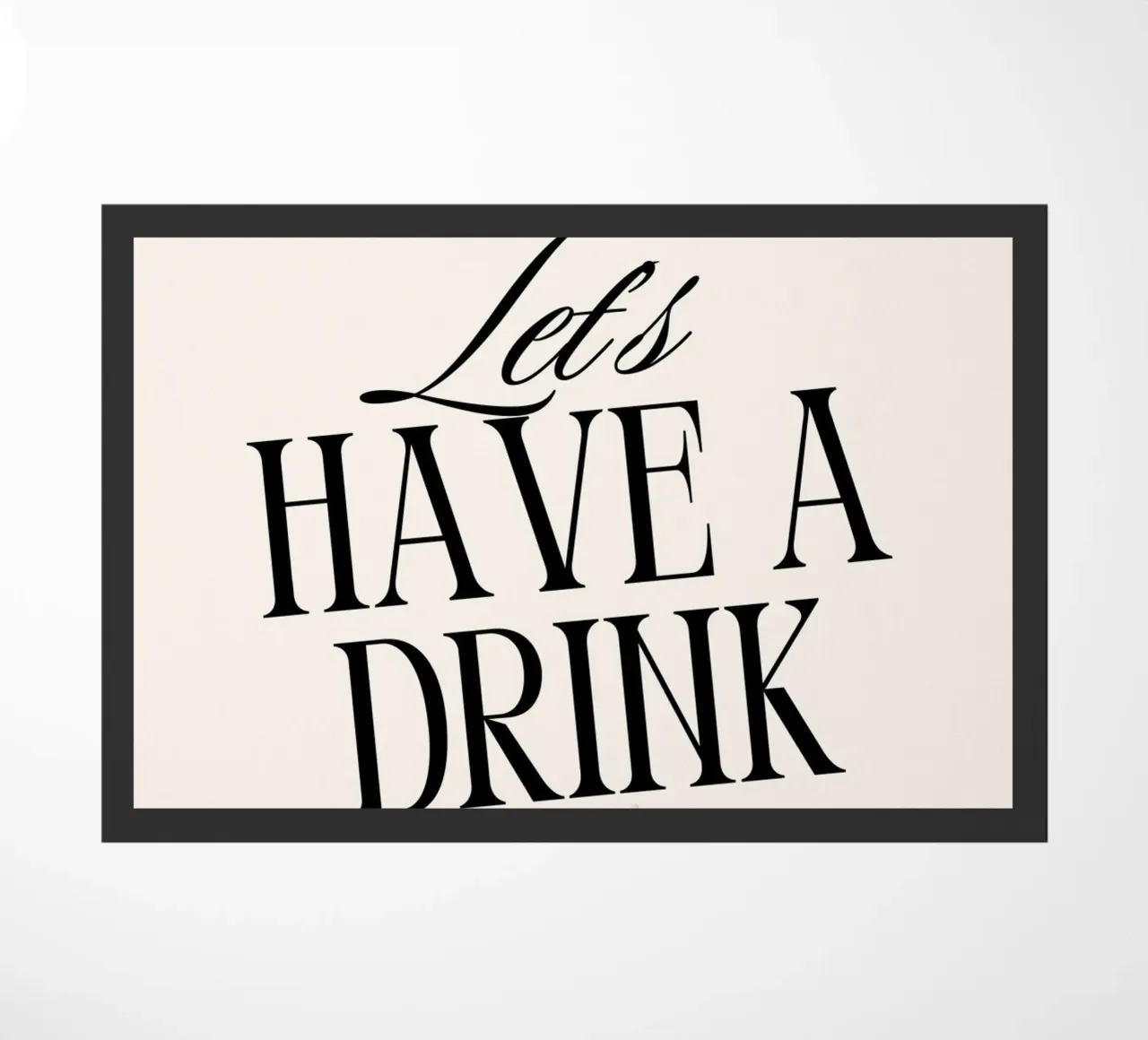 Let's Have a Drink... or Two Print – Playful, Cheerful & Fun Fußmatte von PrintCessStudio