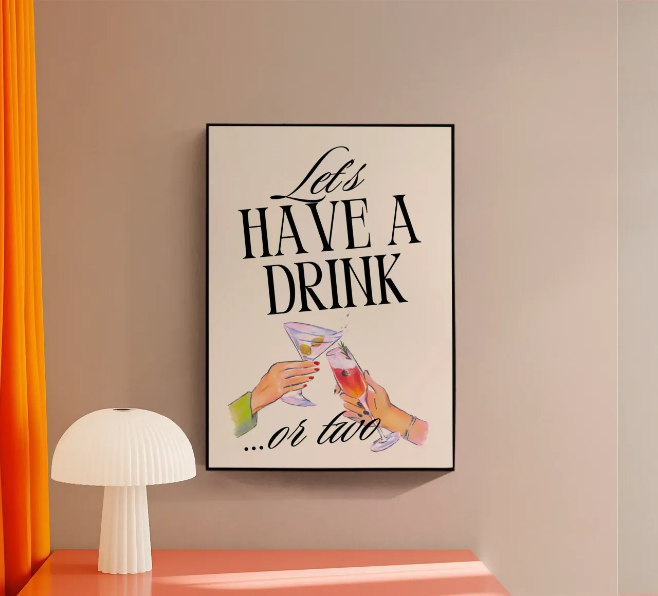 Let's Have a Drink... or Two Print – Playful, Cheerful & Fun acryl van PrintCessStudio