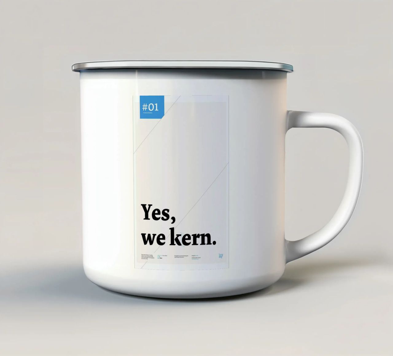 Yes we kern tazza in smalto da Stefano Joker Lionetti