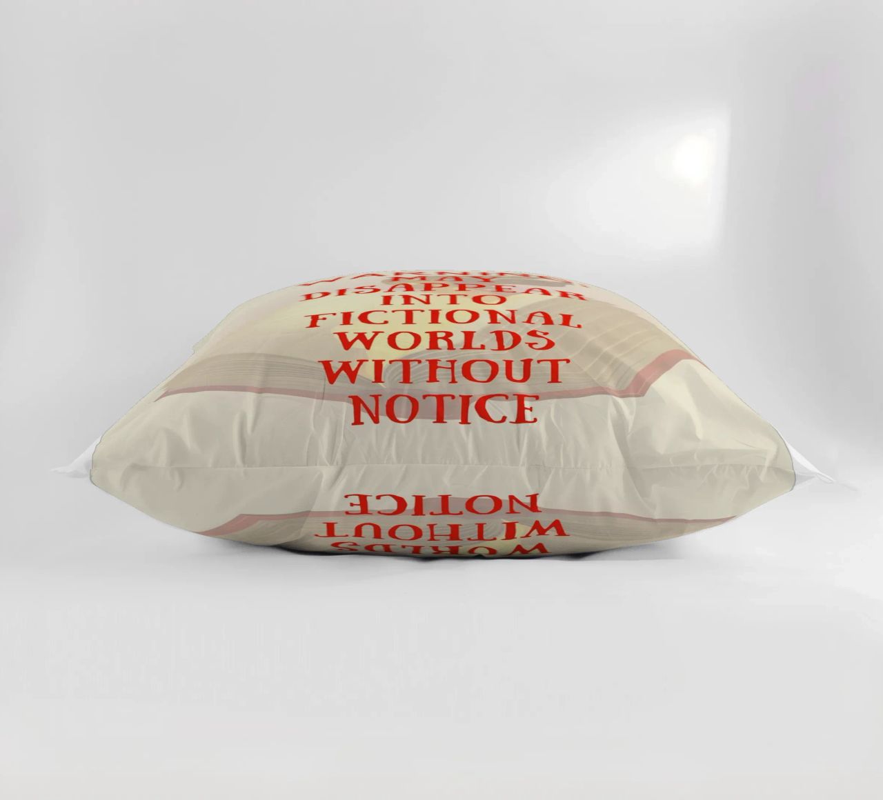 WARNING: MAY DISAPPEAR INTO FICTIONAL WORLDS WITHOUT NOTICE cuscino da FABOArt