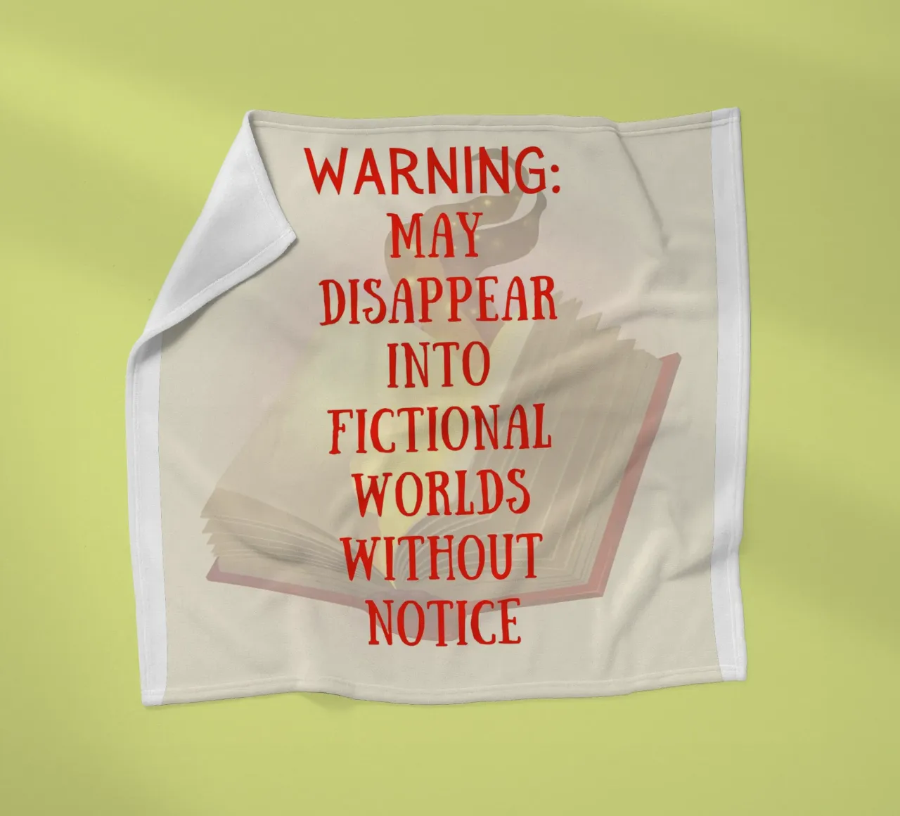 WARNING: MAY DISAPPEAR INTO FICTIONAL WORLDS WITHOUT NOTICE coperta in pile da FABOArt