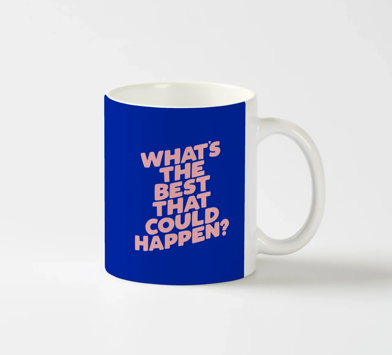 Whats The Best That Could Happen Typografie Ontwerp in Blauw keramische mok van THE MOTIVATED TYPE