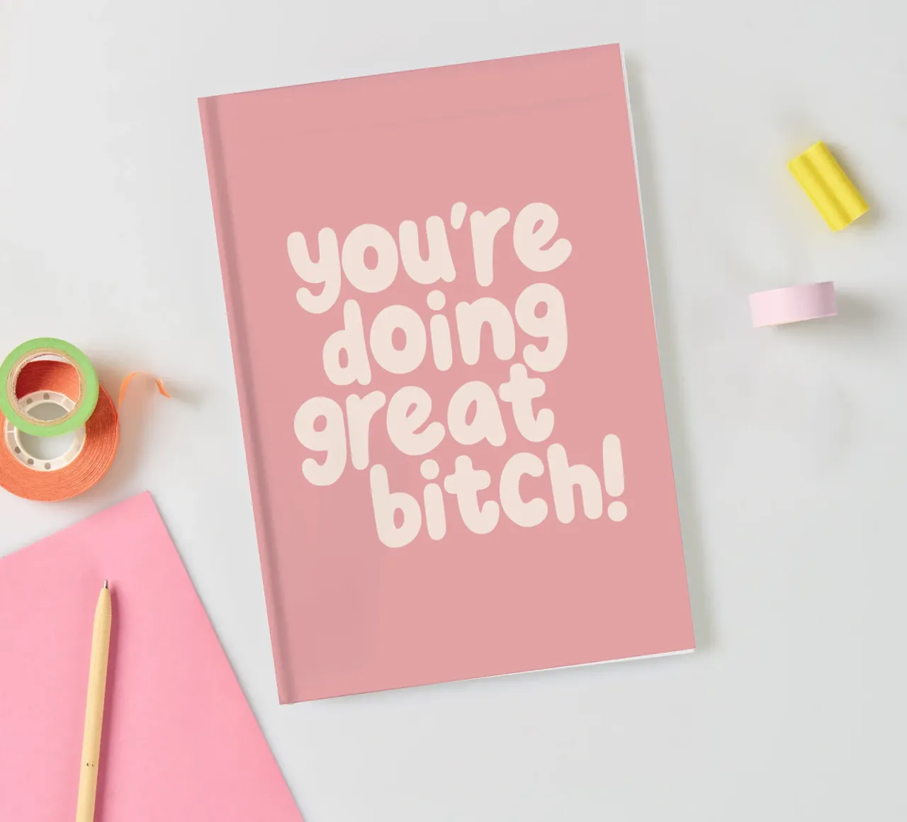 You're Doing Great Bitch Sassy Typograph Print in Peach Pink notebook by THE MOTIVATED TYPE