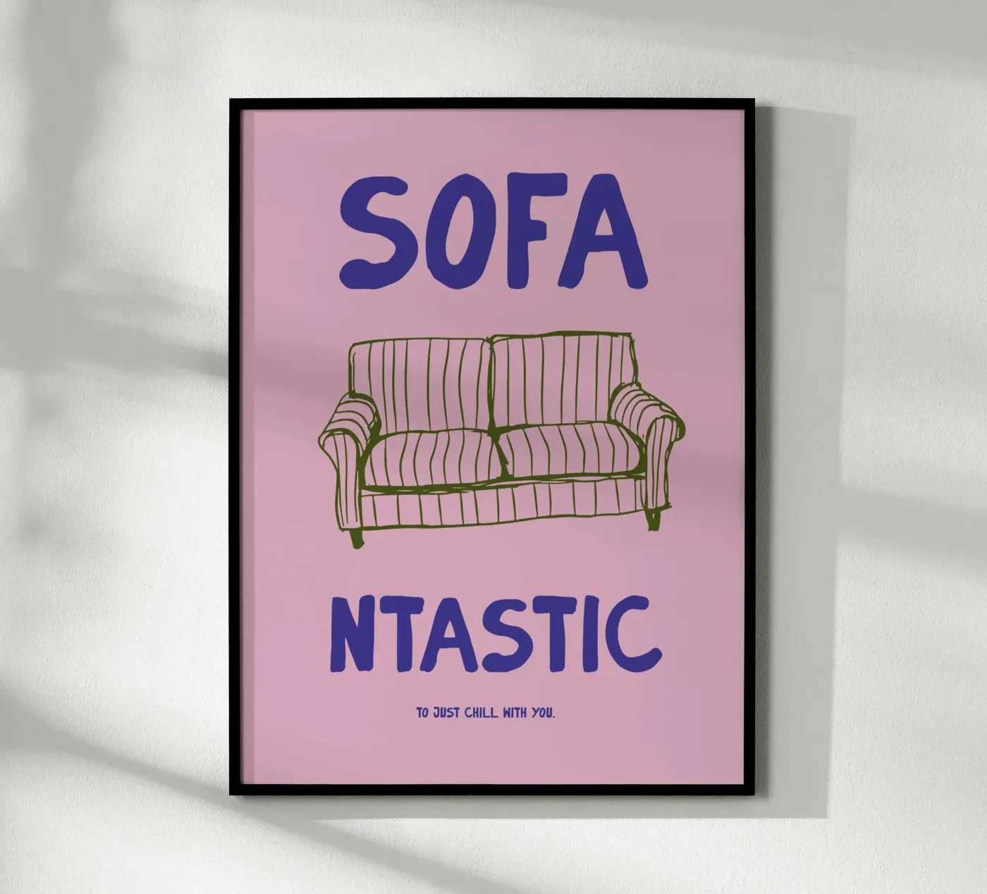 Sofa Ntastic Poster von treechild