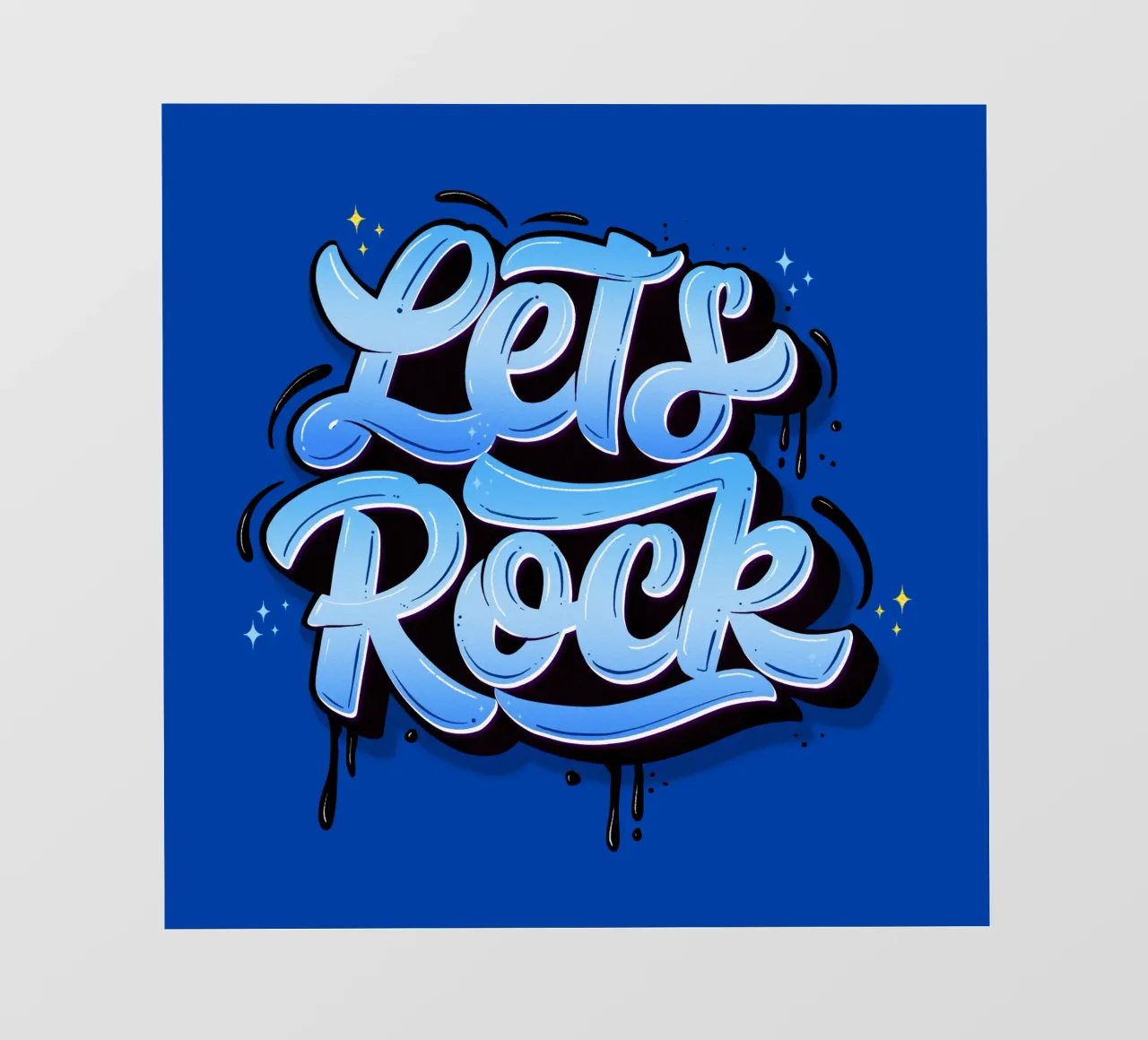 Let's Rock And Have a Good Time. Hand Lettering. Good Vibes backlit film by CalliLetters