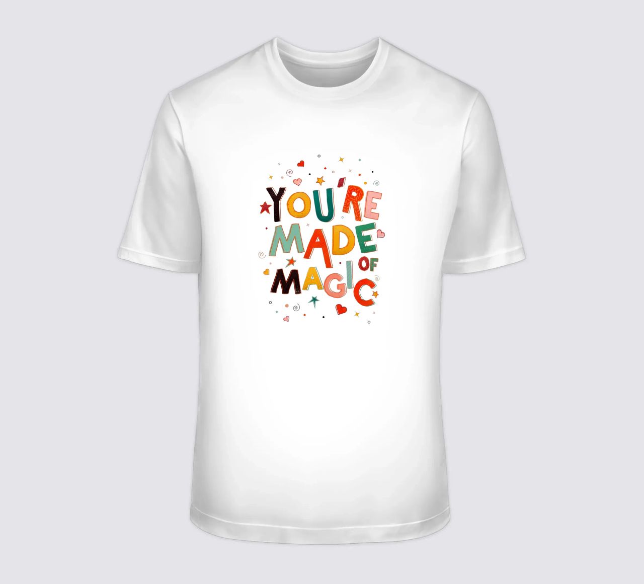 YOU'RE MADE OF MAGIC - colorful letters camiseta de showmemars