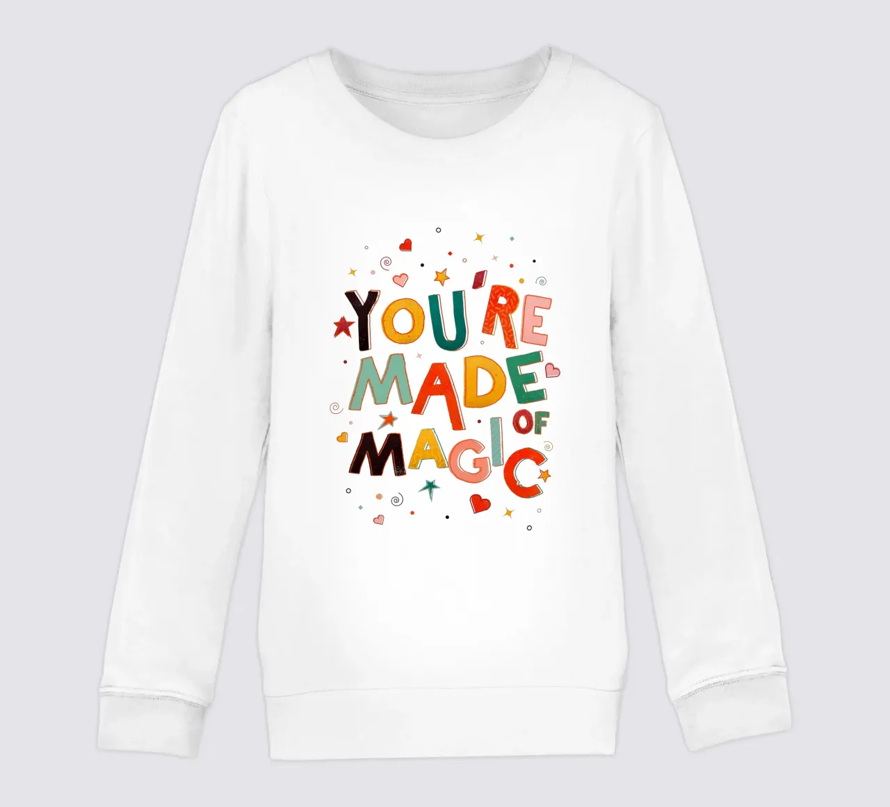 YOU'RE MADE OF MAGIC - colorful letters felpa bambino da showmemars