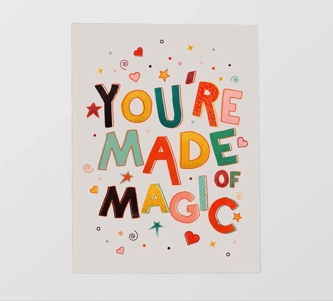 YOU'RE MADE OF MAGIC - colorful letters telo in pvc da showmemars