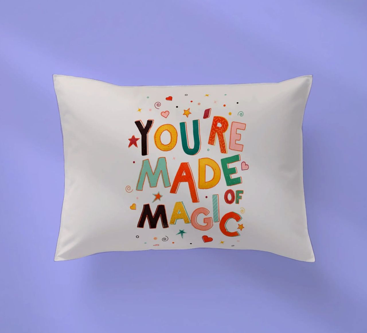 YOU'RE MADE OF MAGIC - colorful letters cuscino da showmemars