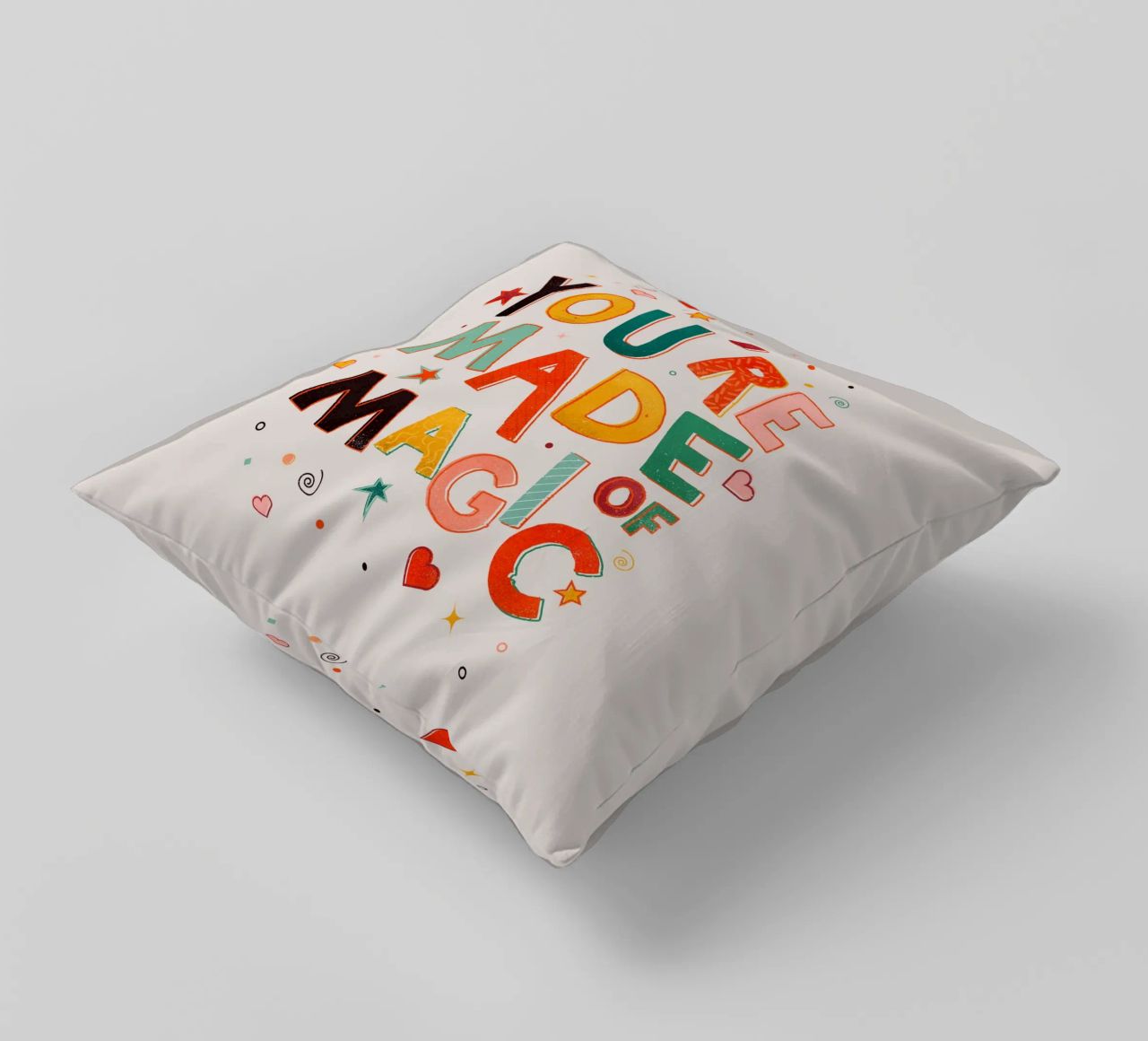 YOU'RE MADE OF MAGIC - colorful letters cuscino da showmemars