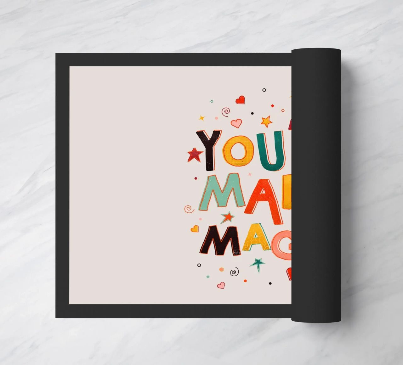 YOU'RE MADE OF MAGIC - colorful letters zerbino da showmemars