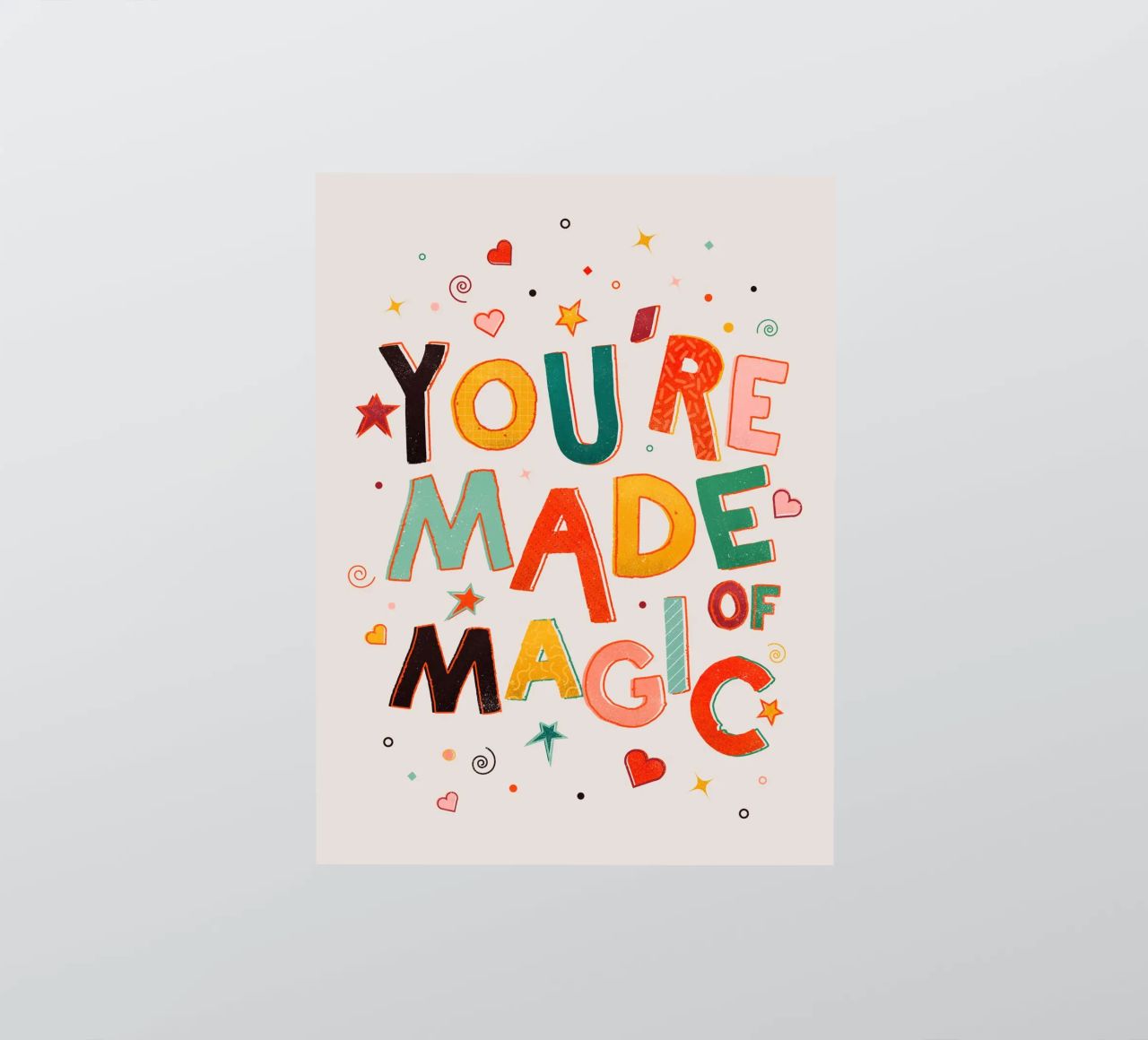 YOU'RE MADE OF MAGIC - colorful letters autocollant de showmemars
