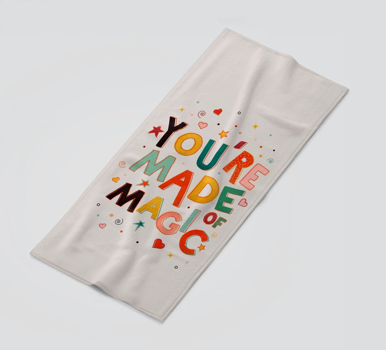 YOU'RE MADE OF MAGIC - colorful letters telo mare da showmemars