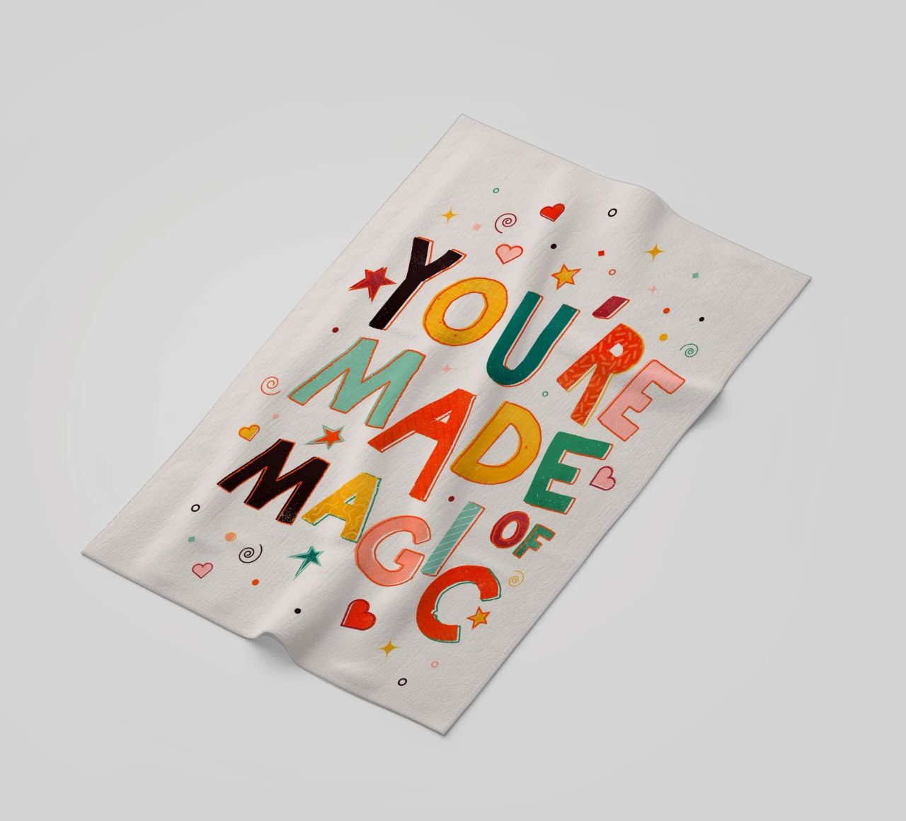 YOU'RE MADE OF MAGIC - colorful letters telo mare da showmemars