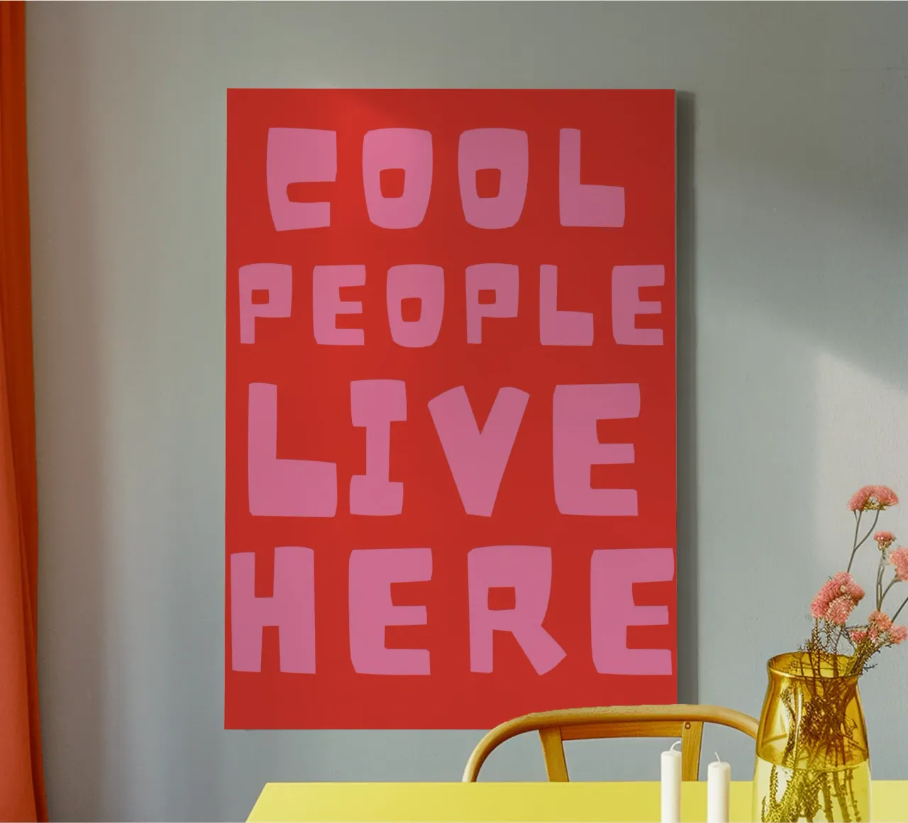 Cool people live here, typography, red and pink canvas with Floater frame by pdigitalprints