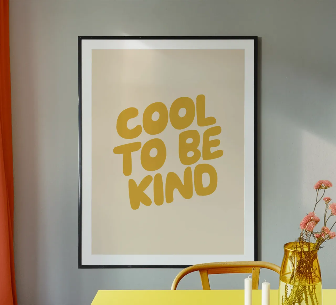 Cool to Be Kind Typography Design in Yellow poster by THE MOTIVATED TYPE