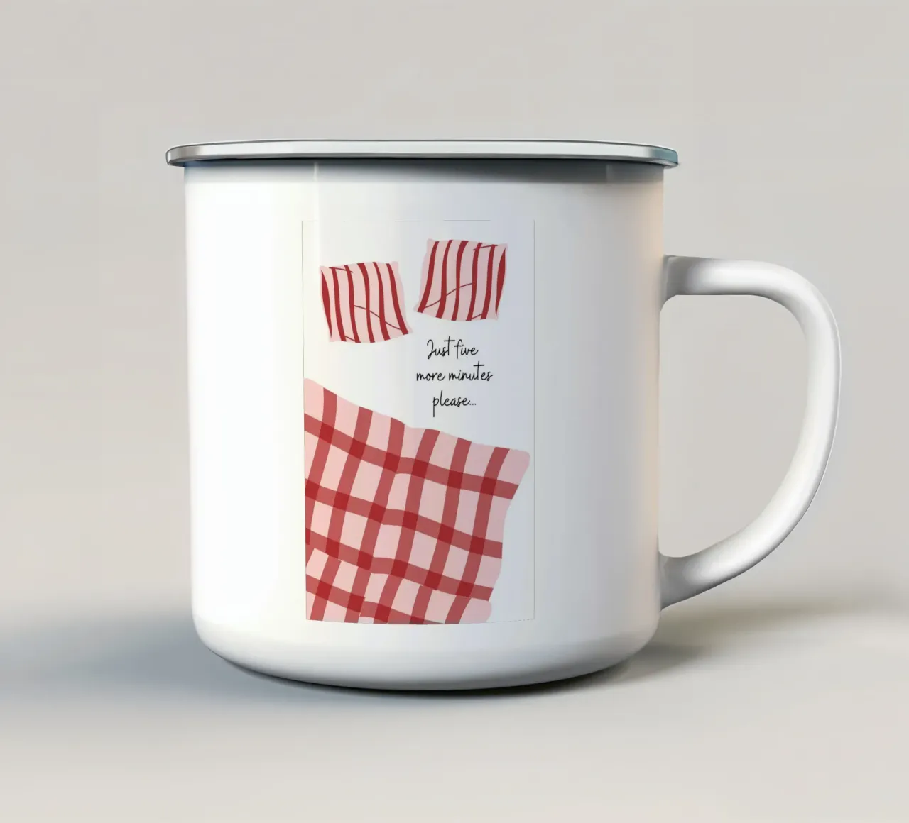 Solo altri cinque minuti per favore, cito, dicendo tazza in smalto da pdigitalprints