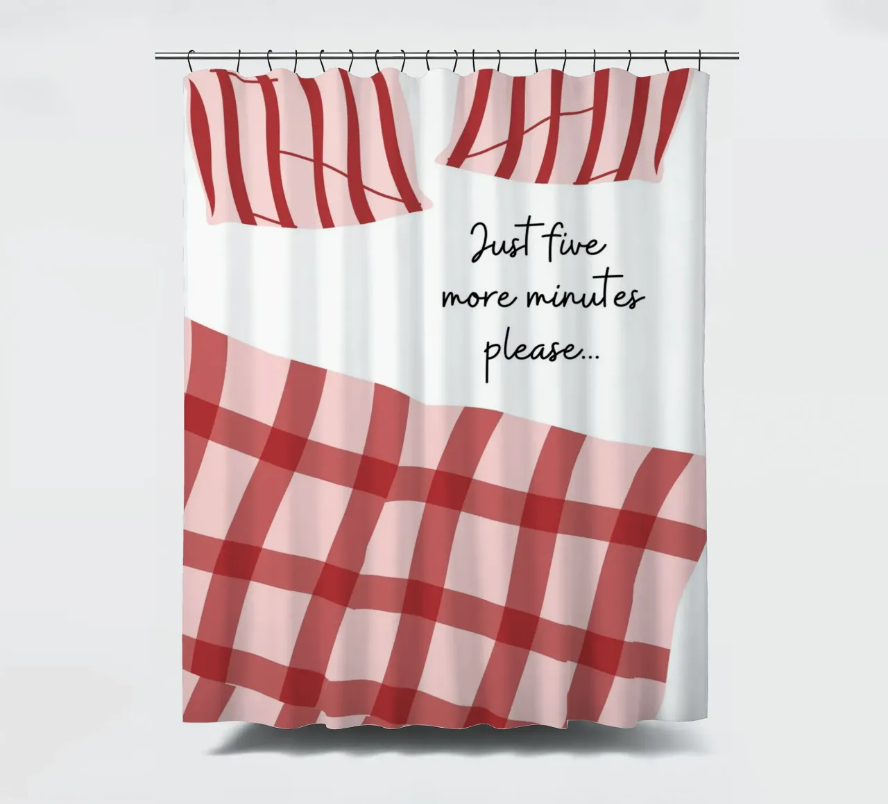 Solo altri cinque minuti per favore, cito, dicendo tenda da doccia da pdigitalprints