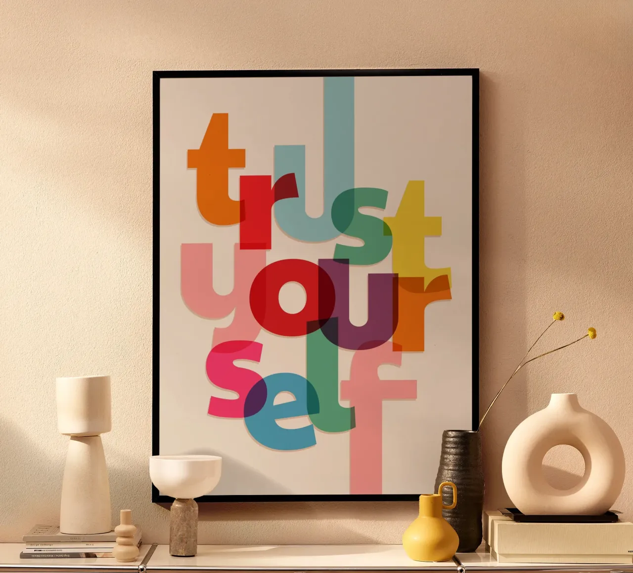 Trust Yourself - Bold Motivational Typography poster by showmemars