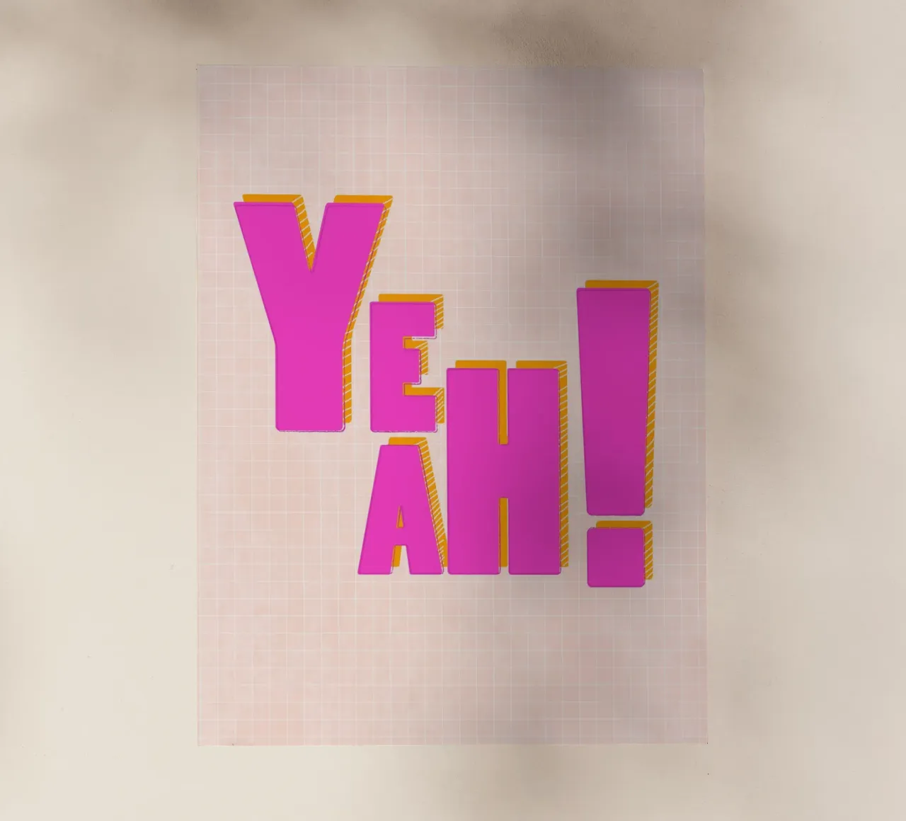 Modern Pink "Yeah!" Typography pellicola backlit da showmemars