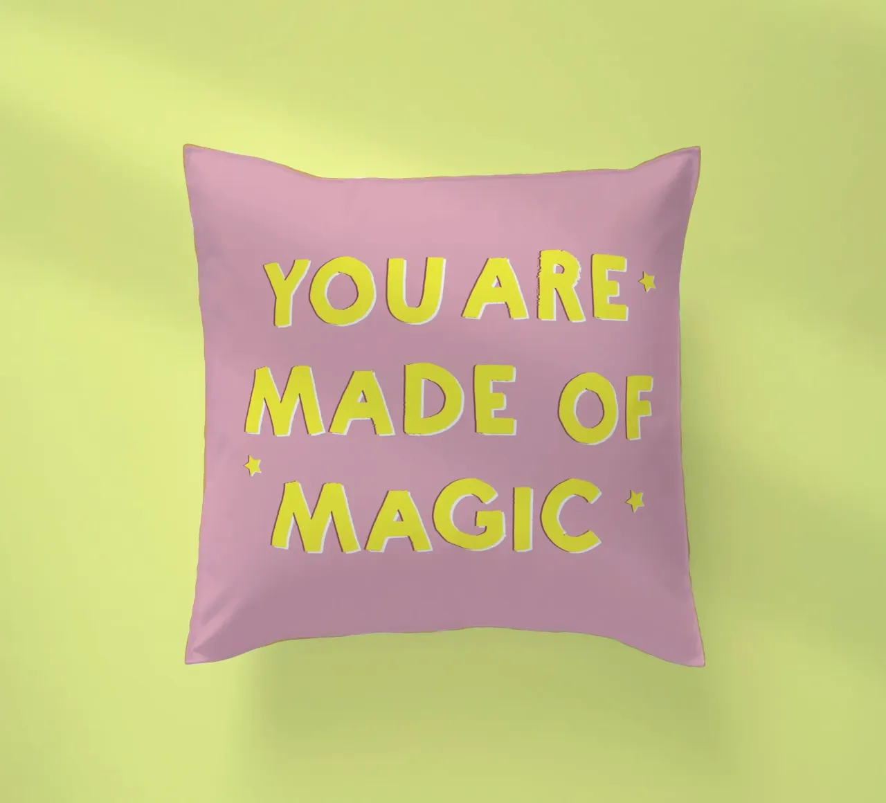 Pink and Yellow "You Are Made of Magic" Message cuscino da showmemars