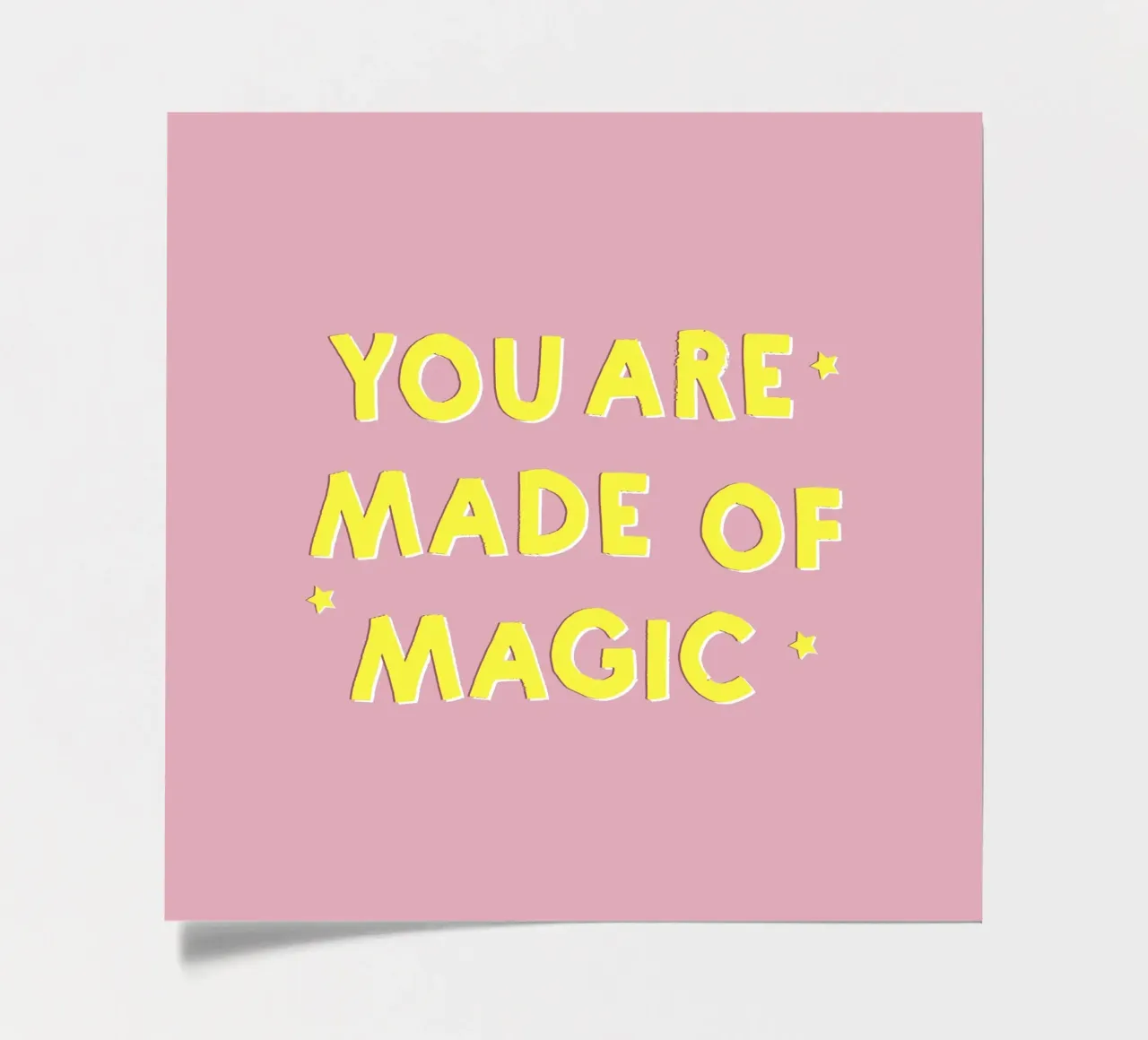 Pink and Yellow "You Are Made of Magic" Message sticker sheet by showmemars