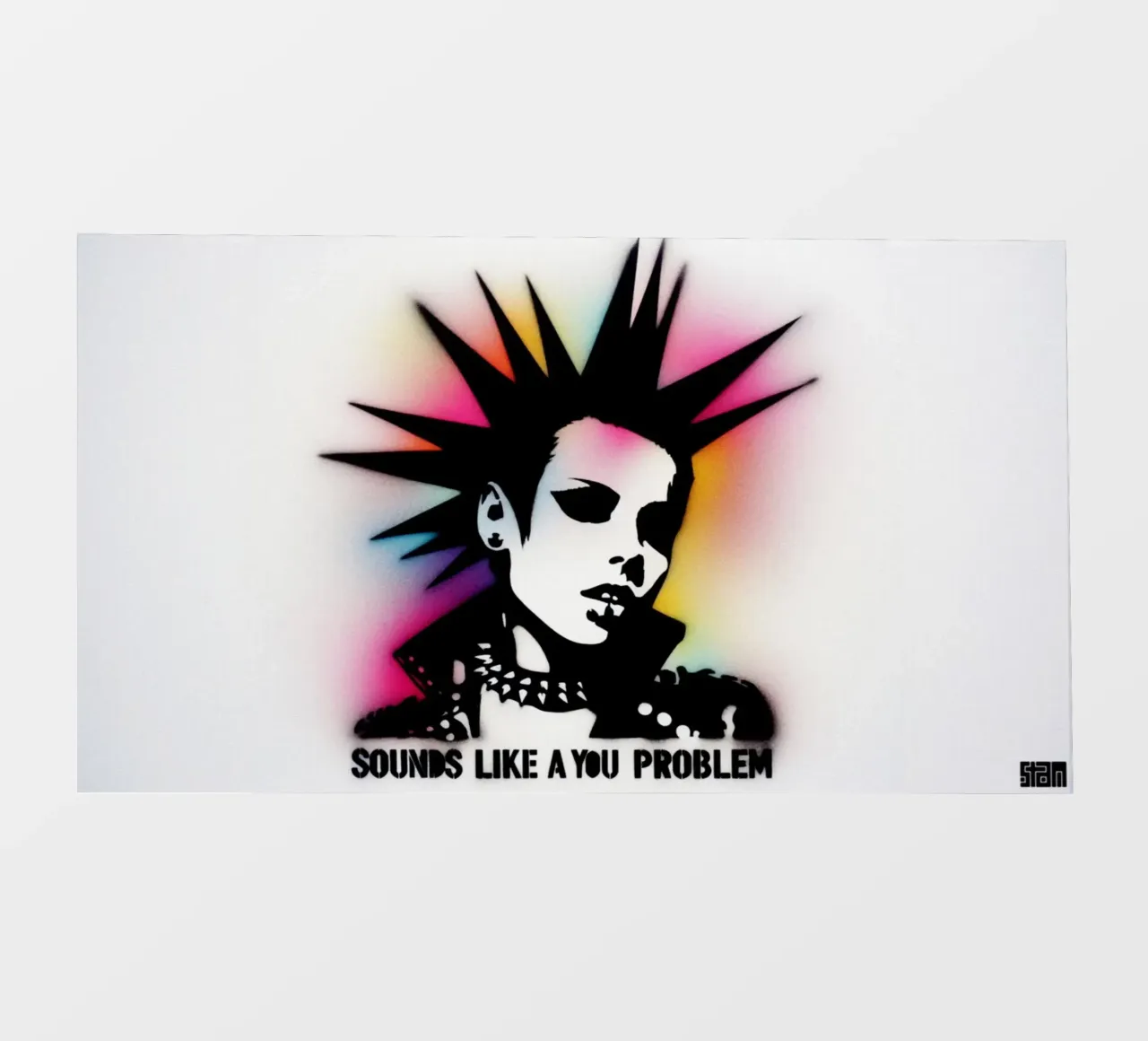 sounds like a you problem – Stencil, Graffiti & Streetart telo in pvc da STAN Z.