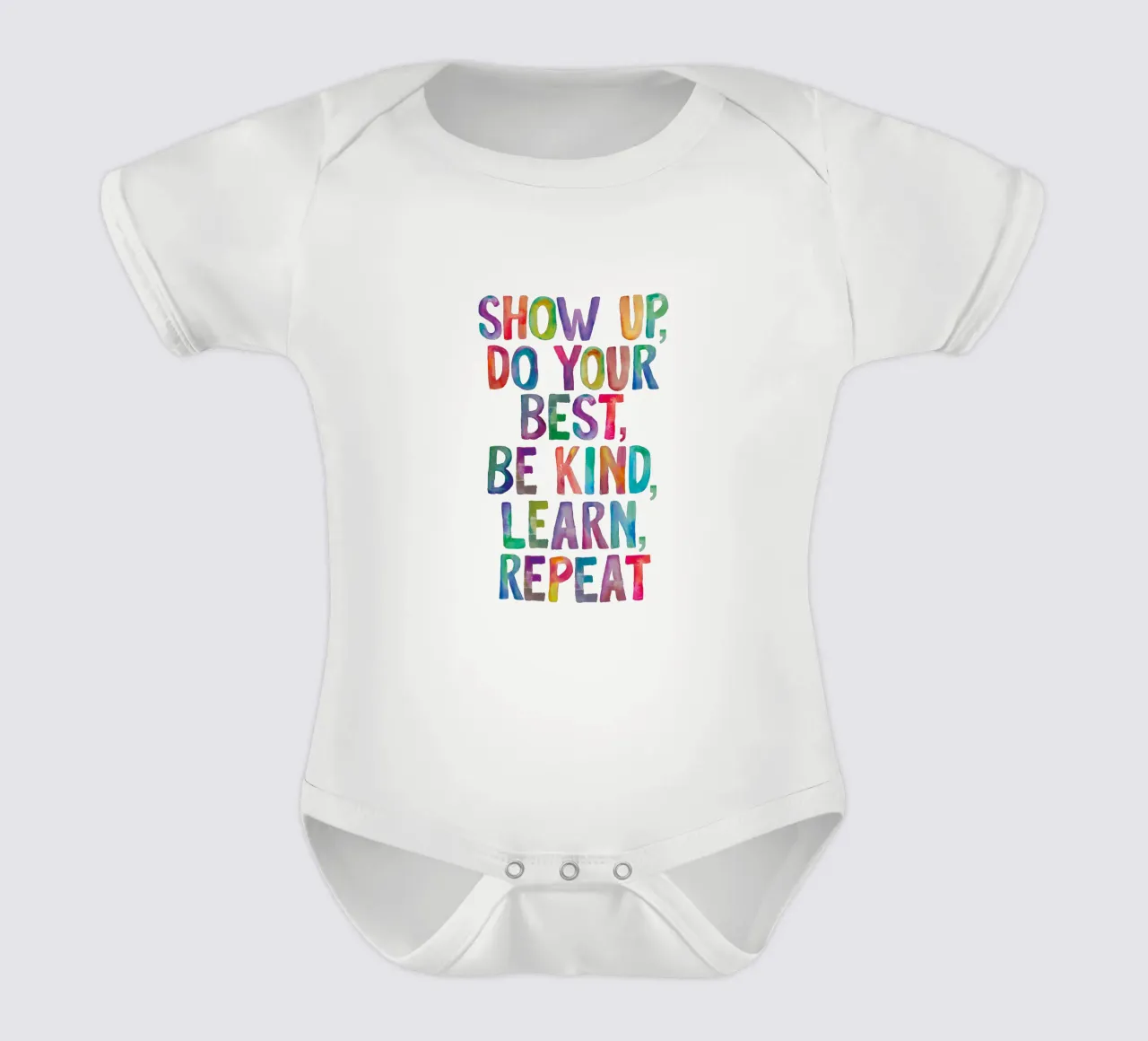Show Up Do Your Best Be Kind Learn Repeat Rainbow Typography short-sleeve baby romper by THE MOTIVATED TYPE
