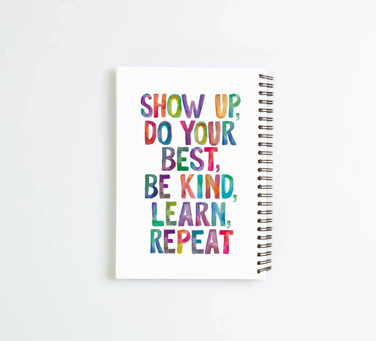 Show Up Do Your Best Be Kind Learn Repeat Rainbow Typography spiral notebook by THE MOTIVATED TYPE