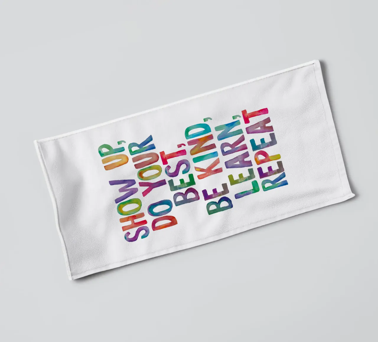 Show Up Do Your Best Be Kind Learn Repeat Rainbow Typographie serviette de bain de THE MOTIVATED TYPE
