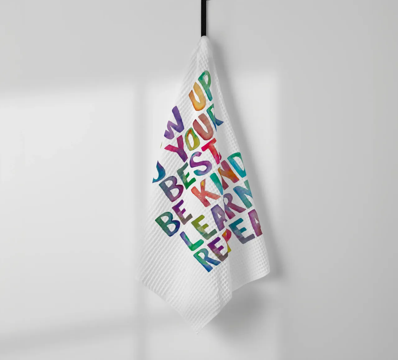 Show Up Do Your Best Be Kind Learn Repeat Rainbow Typographie torchon de THE MOTIVATED TYPE