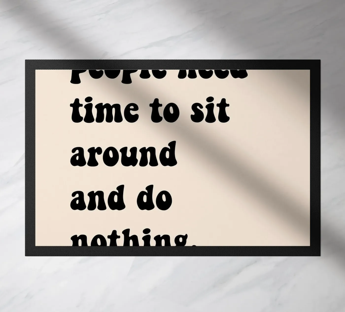 Do nothing... Fußmatte von Hej Ibiza by Ute Arnold