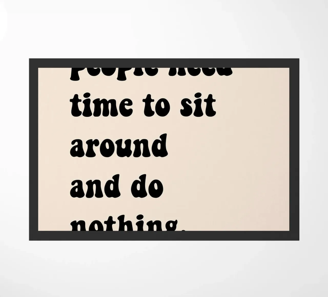 Do nothing... doormat by Hej Ibiza by Ute Arnold