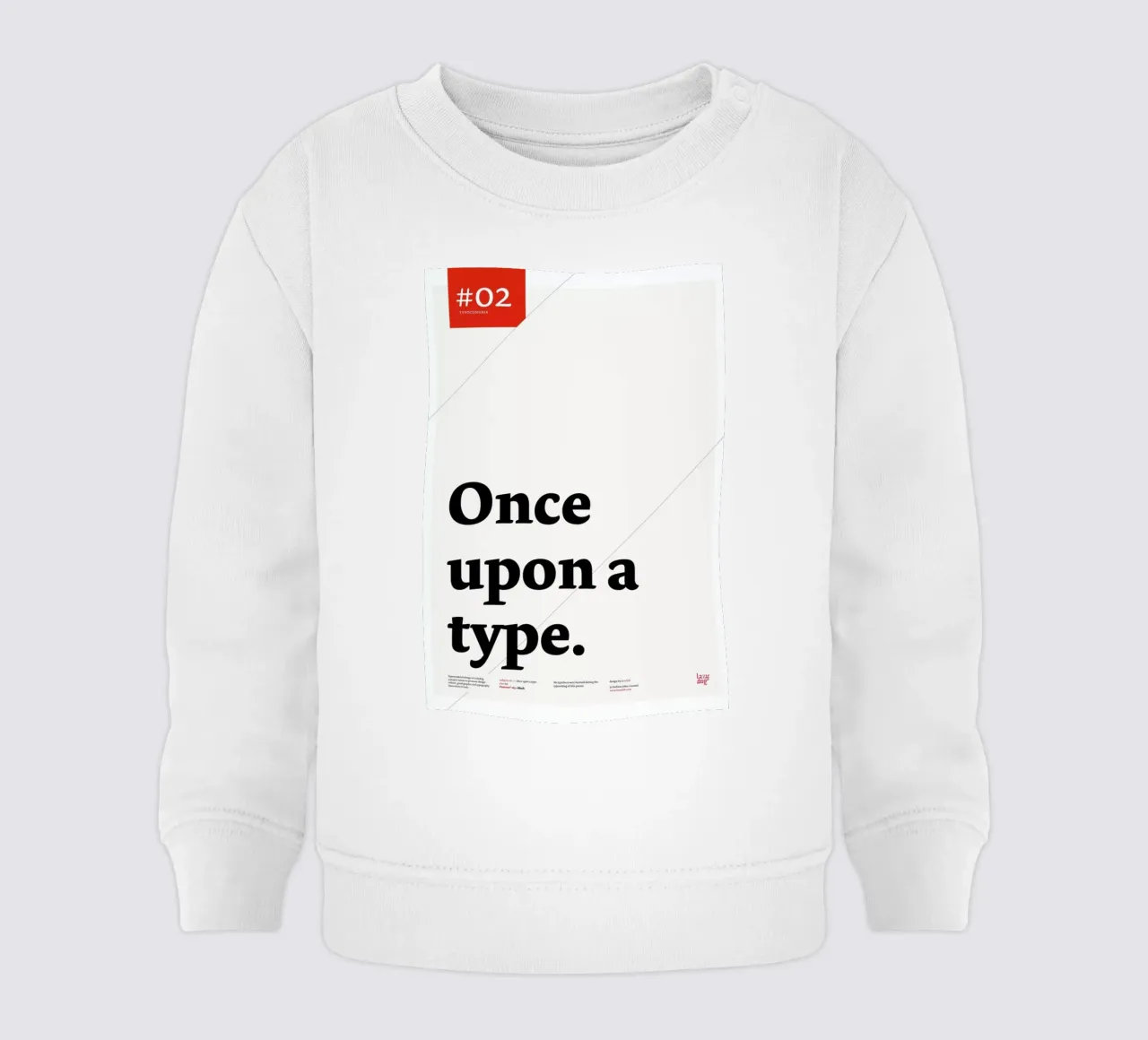 Once upon a type felpa neonato da Stefano Joker Lionetti