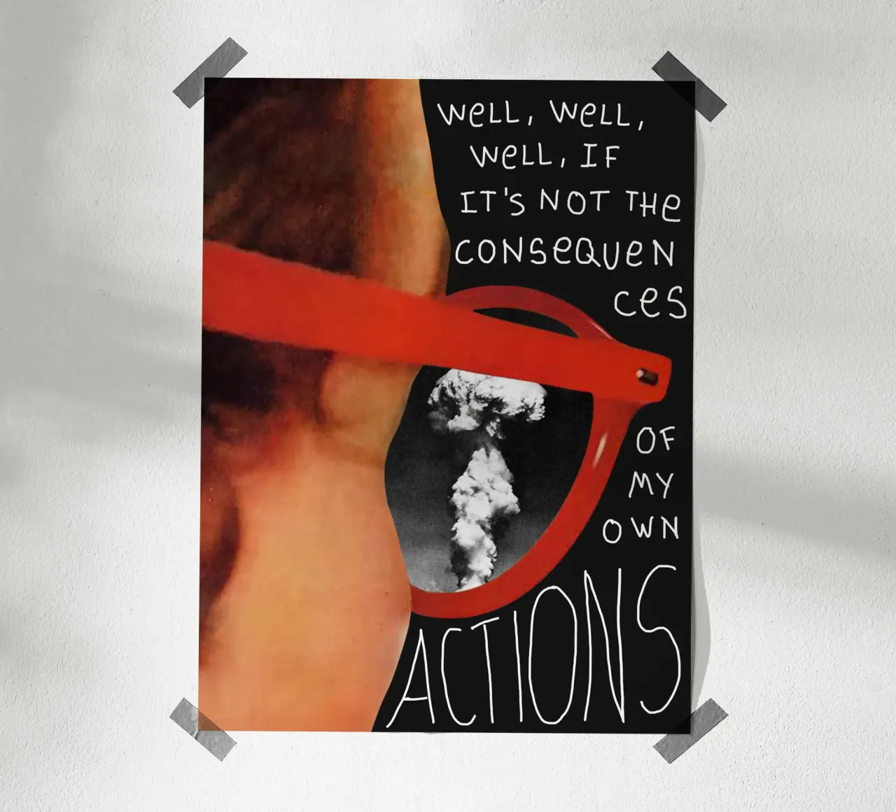 Well, well, well... poster con telaio in alluminio da MsGonzalez