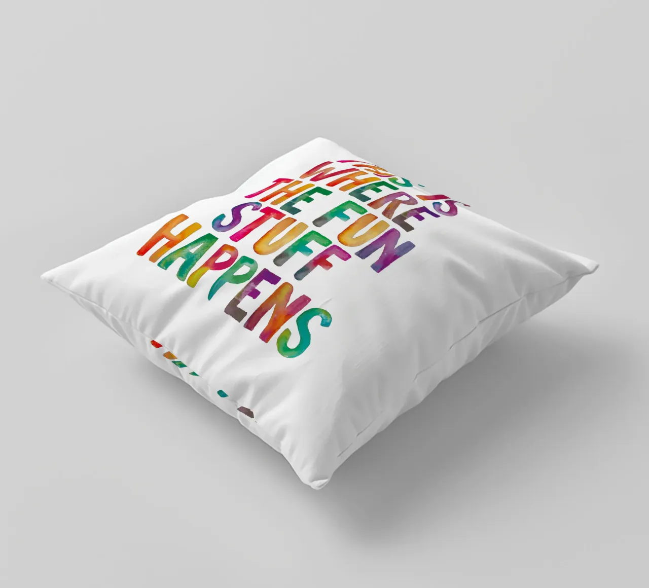 This is Where the Fun Stuff Happens Rainbow Typography decorative cushion by THE MOTIVATED TYPE